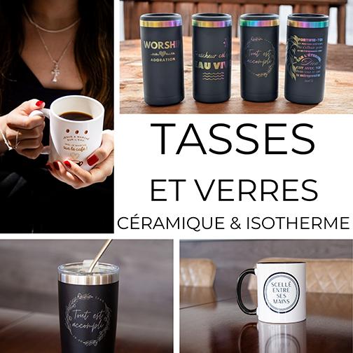 TASSES ET VERRES - CÉRAMIQUE ET ISOTHERME