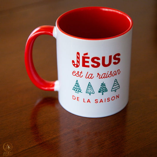 Tasse de Noël - Jésus est la raison de la saison